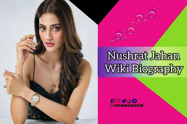 Nushrat Jahan Wiki Biography, Age, Family, Photos, Boyfriend, Career details