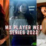 MX-Player-Web-Series-2022