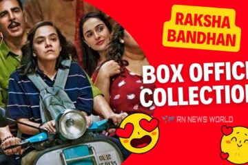 raksha bandhan box office collection day 5