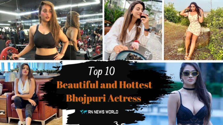 top-10-beautiful-and-hottest-bhojpuri-actress