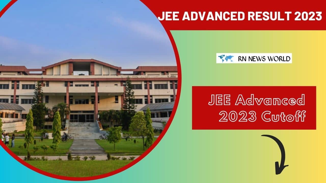 jee-advanced-result-2023-cutoff