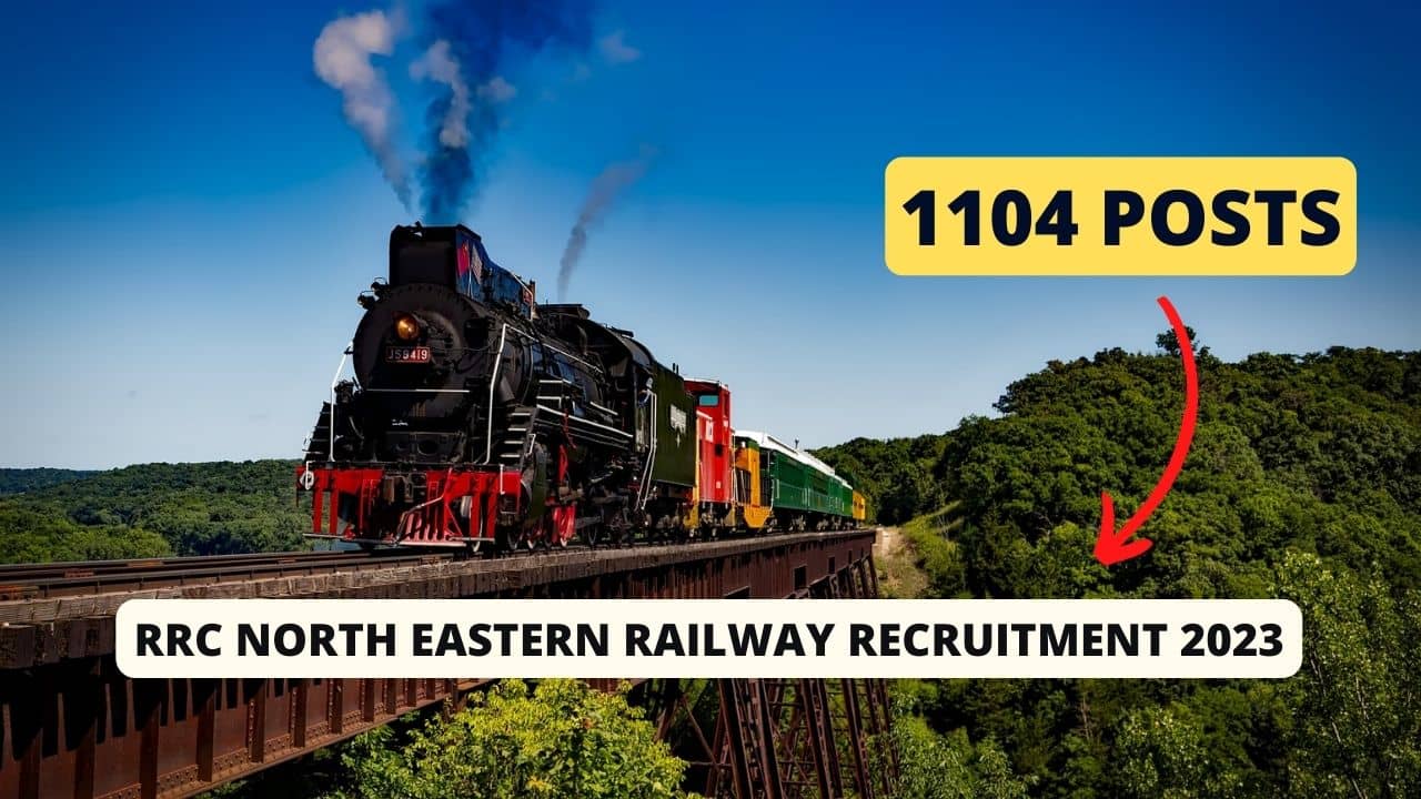 RRC North Eastern Railway Recruitment 2023