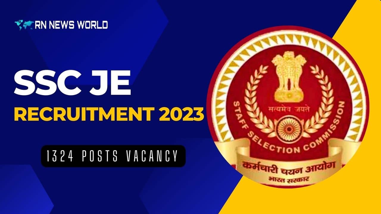 SSC JE Recruitment 2023, Recruitment For 1324 Posts