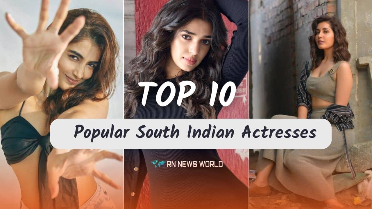 Top 10 South Indian Actresses