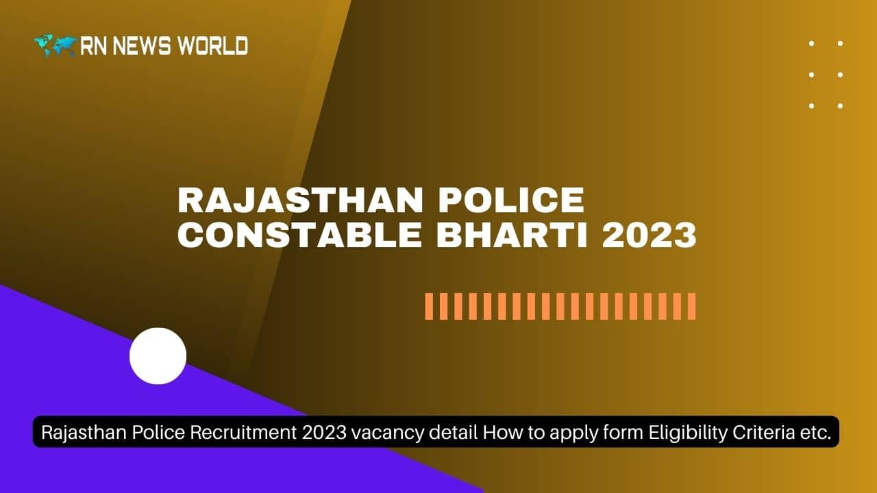 rajasthan police constable 2023 vacancy