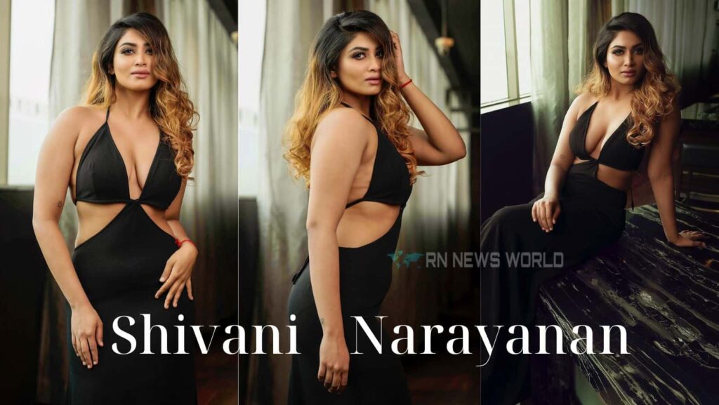 shivani narayanan hot pics and shivani narayanan age