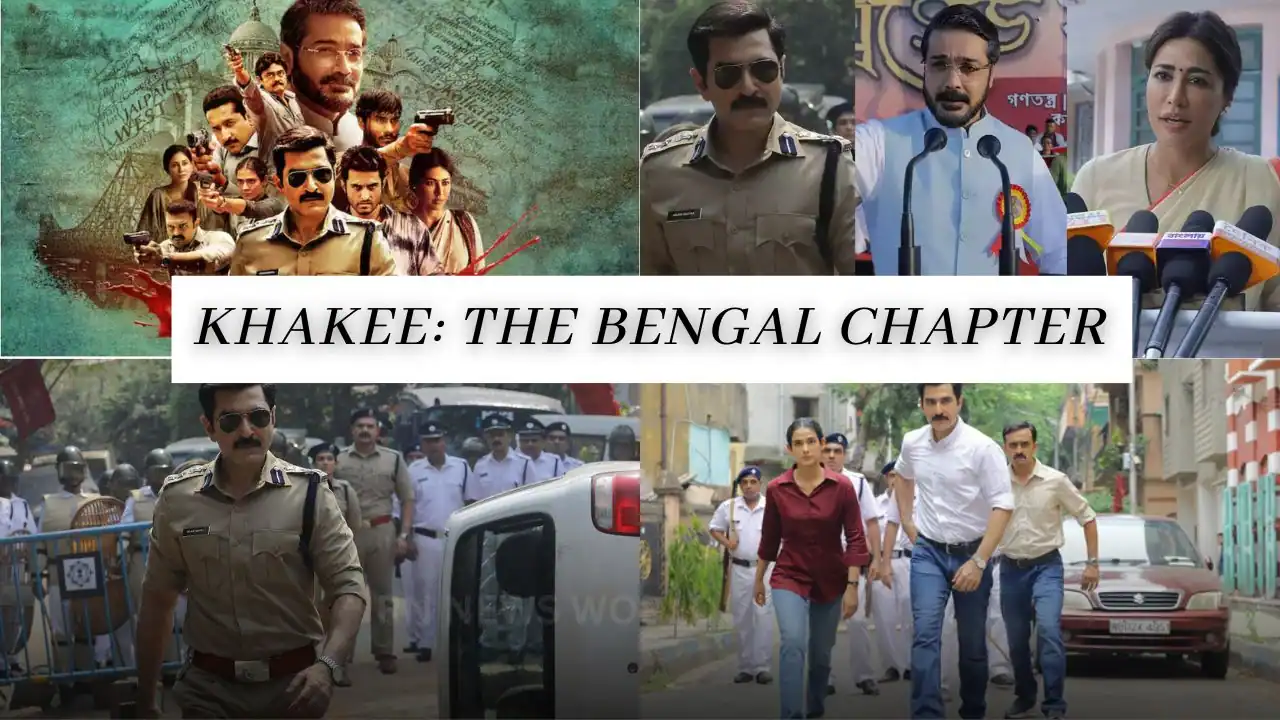 khakee the bengal chapter