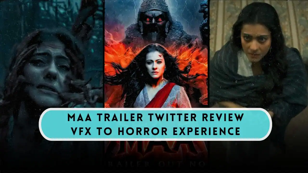 maa movie twitter review, kajol’s intense look in the Maa movie poster